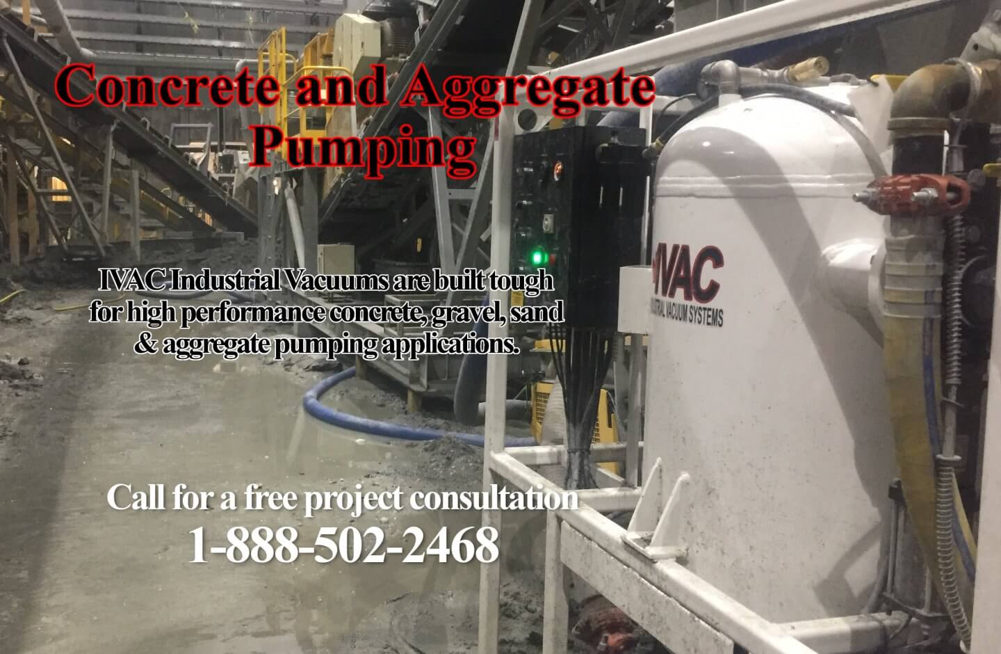 IVAC SOLUTIONS: Concrete and Aggregate Pumping Services - IVAC